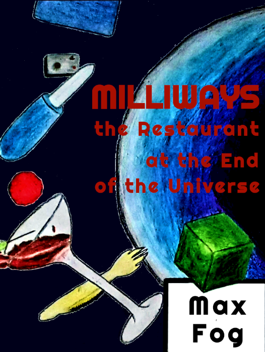 Cover art for Milliways: the Restaurant at the End of the Universe